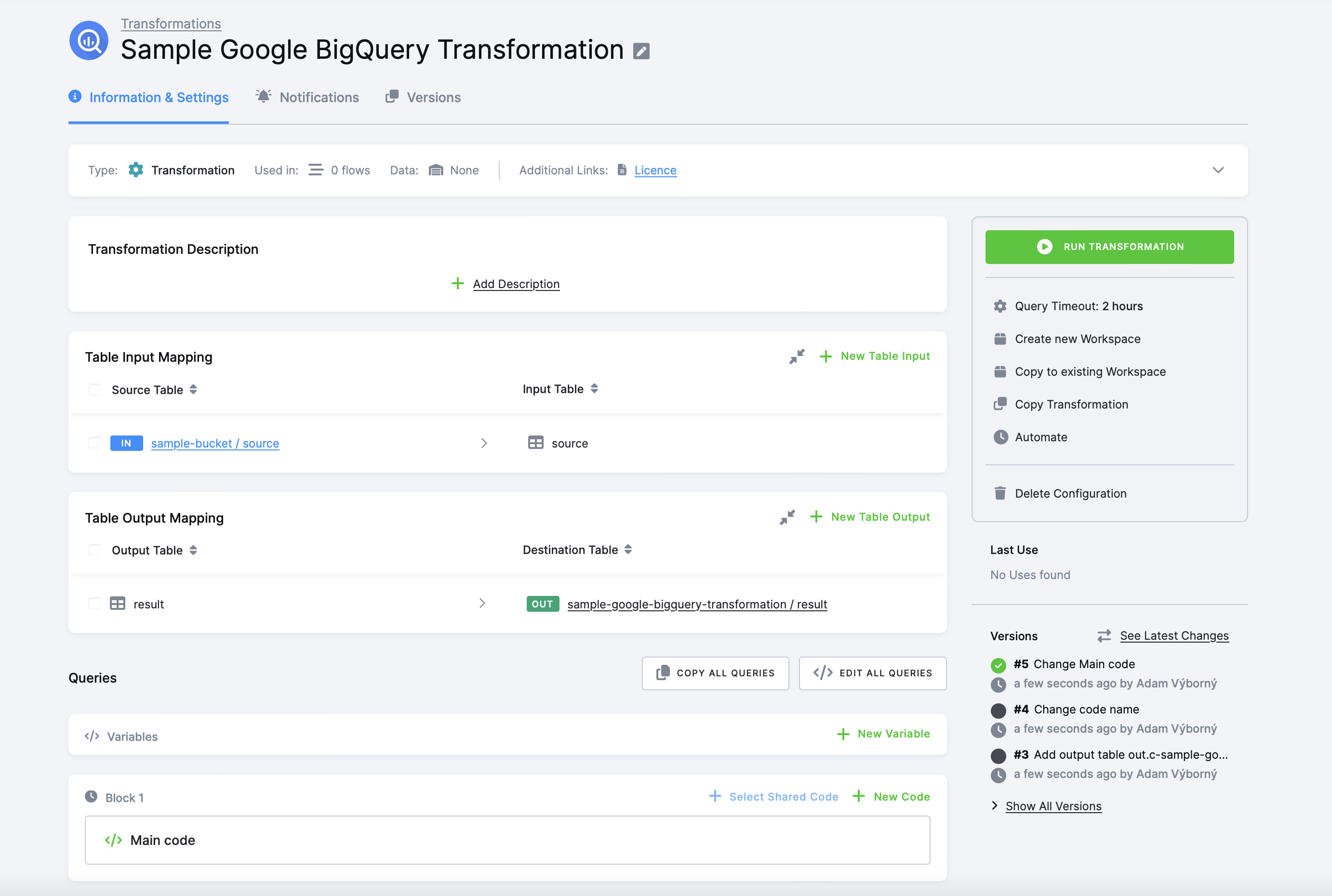 A BigQuery transformation with the source table mapped in, a result table mapped out, and the SQL code block below
