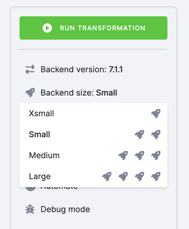 The Backend size dropdown in the transformation panel with Xsmall, Small, Medium, and Large options